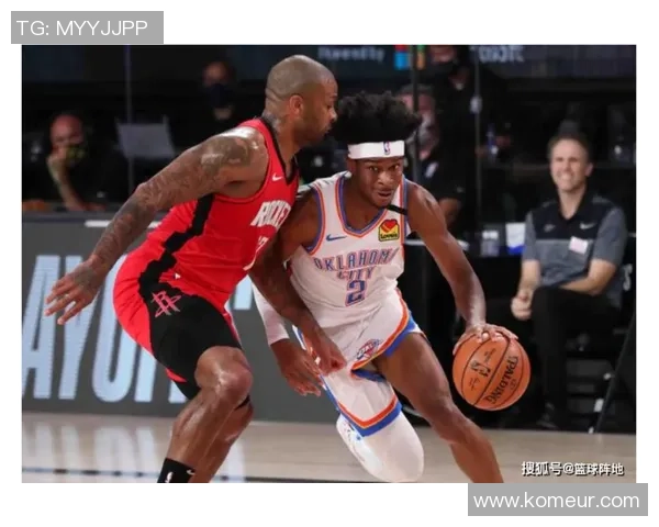 正直播火箭与雷霆激战正酣全场精彩瞬间不容错过